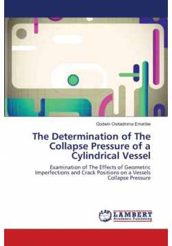 The Determination of The Collapse Pressure of a Cylindrical Vessel