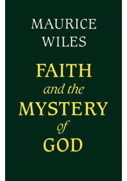 Faith and the Mystery of God