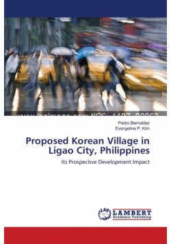 Proposed Korean Village in Ligao City, Philippines