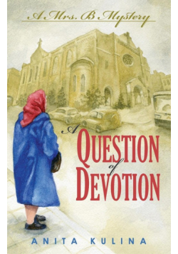 A Question of Devotion