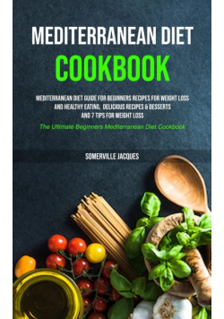 Mediterranean Diet Cookbook