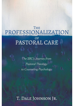 The Professionalization of Pastoral Care