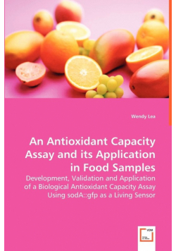 An Antioxidant Capacity Assay and its Application in Food Samples