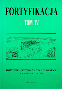 Fortyfikacja tom IV