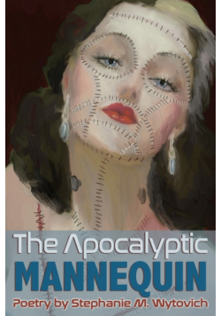 The Apocalyptic Mannequin