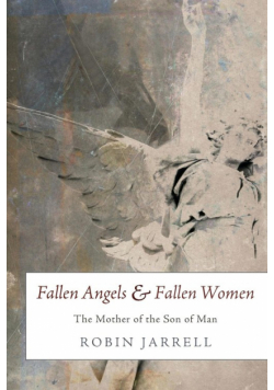 Fallen Angels and Fallen Women
