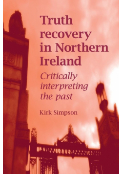 Truth recovery in Northern Ireland