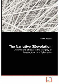 The Narrative (R)evolution