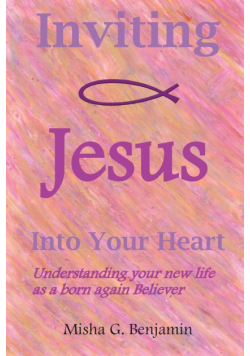 Inviting Jesus Into Your Heart