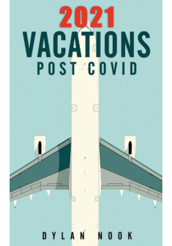 2021 Vacations Post-COVID