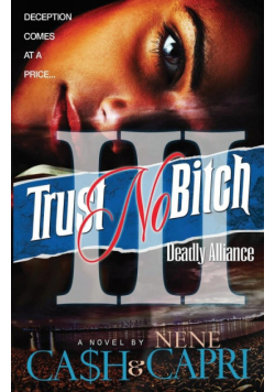 Trust No Bitch 3