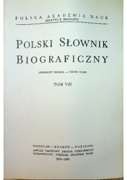 Polski słownik biograficzny Tom VIII