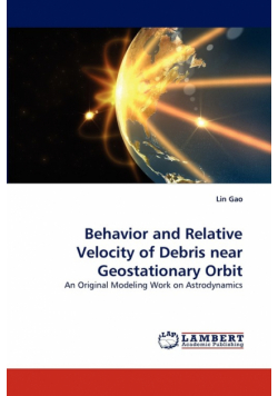 Behavior and Relative Velocity of Debris Near Geostationary Orbit