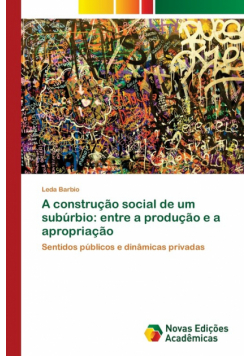 A construção social de um subúrbio