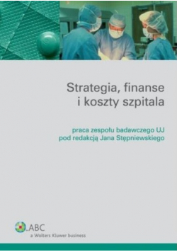 Strategia finanse i koszty szpitala