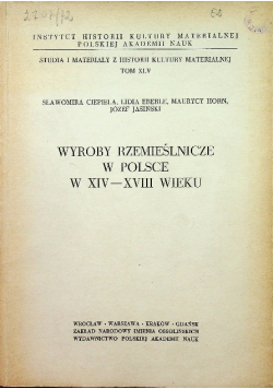 Wyroby rzemieślnicze w Polsce w XIX - XVIII w