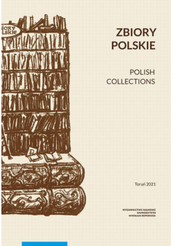 Zbiory polskie. Polish Collections