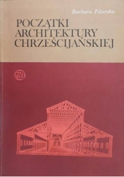 Początki architektury chrześcijańskiej