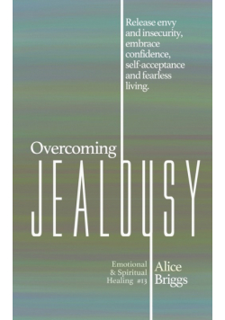 Overcoming Jealousy