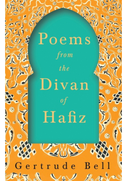 Poems from The Divan of Hafiz