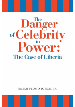 The Danger of Celebrity in Power