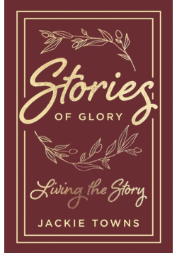 Stories of Glory