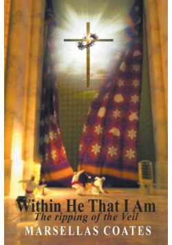 Within He That I Am