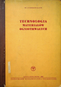 Technologia materiałów ogniotrwałych
