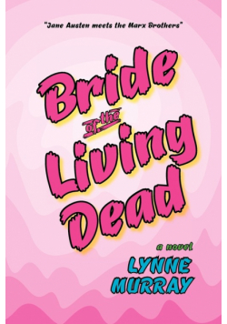 Bride of the Living Dead