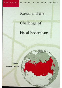 Russia and the Challenge of Fiscal Federalism