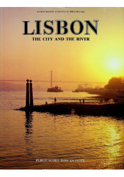 Lisbon The city and the river