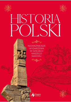 Historia Polski. Najważniejsze daty