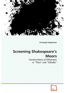 Screening Shakespeare's Moors