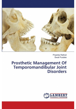 Prosthetic Management Of Temporomandibular Joint Disorders