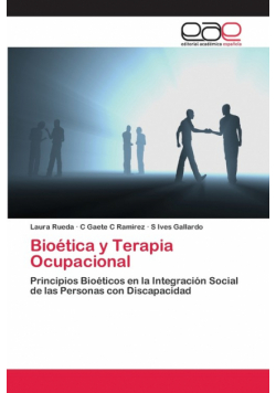 Bioética y Terapia Ocupacional