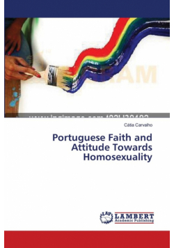 Portuguese Faith and Attitude Towards Homosexuality