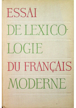 Essai de leicologie du francais moderne