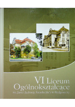 VI liceum ogólnokształcące im Jana i Jędrzeja Śniadeckiego w Bydgoszczy