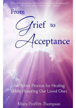 From Grief to Acceptance