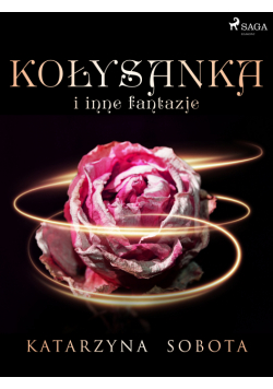 Kołysanka i inne fantazje