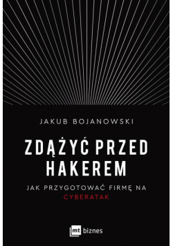 Zdążyć przed hakerem