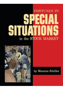 Fortunes in Special Situations in the Stock Market