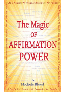 The Magic Of Affirmation Power