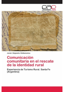 Comunicación comunitaria en el rescate de la identidad rural