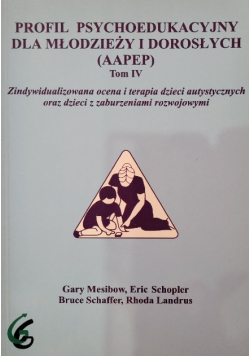 Profil psychoedukacyjny dla młodzieży i dorosłych tom IV