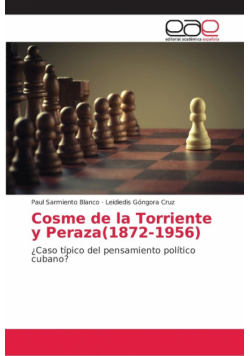 Cosme de la Torriente y Peraza(1872-1956)