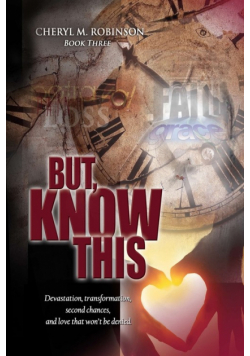 But, Know This