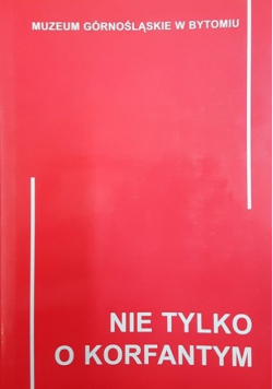 Nie tylko o Korfantym