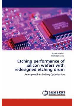 Etching performance of silicon wafers with redesigned etching drum