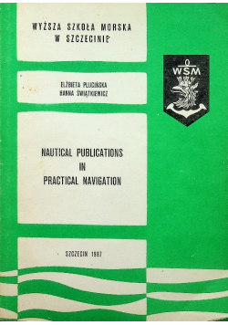 Nautical publications in practical navigation